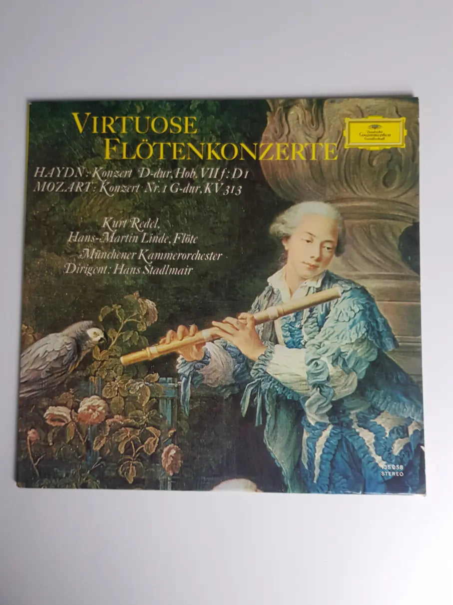 Haydn, Mozart, Kurt Redel, Hans-Martin Linde, Münchener Kammerorchester, Hans Stadlmair – Virtuose Flötenkonzerte (Konzert D-dur, Hob. VIIf: D1 / Konzert Nr.1 G-dur, KV 313)