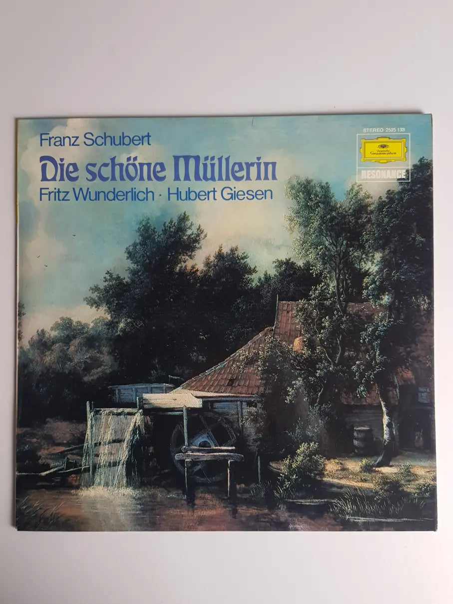 Franz Schubert, Fritz Wunderlich, Hubert Giesen – Die Schöne Müllerin
