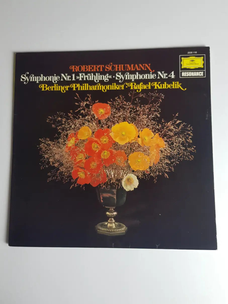Robert Schumann - Berlin Philharmonic Orchestra, Rafael Kubelik ‎– Symphony No.1 »Spring« · Symphony No.4