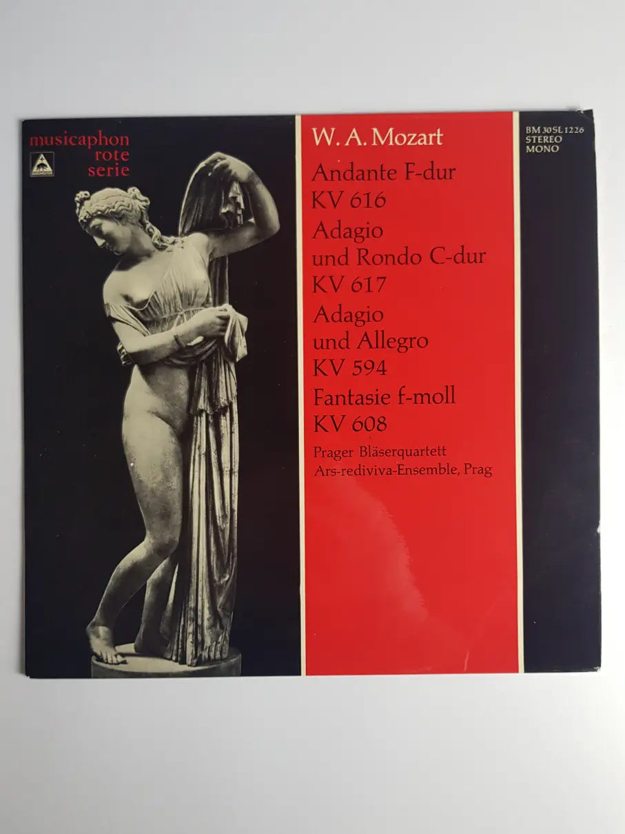 W. A. Mozart, Ars-Rediviva Ensemble, Prager Bläserquartett – Andante F-Dur KV 616 / Adagio Und Rondo C-Dur KV 616 / Adagio Und Allegro KV 594 / Fantasie F-Moll KV 608