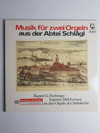 Rupert Gottfried Frieberger, Ingemar Melchersson – Musik Für Zwei Orgeln Aus Der Abtei Schlägl