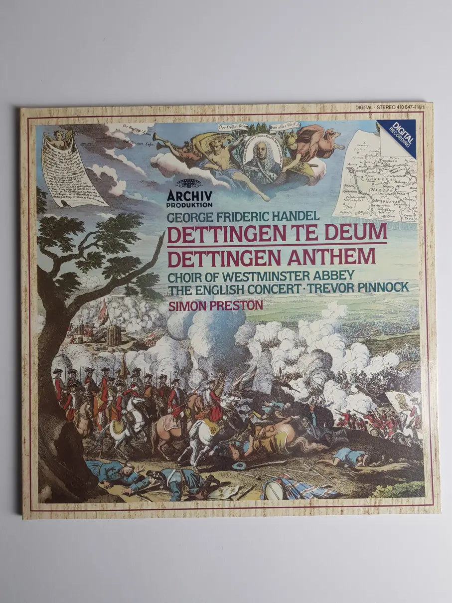 George Frideric Handel - Choir Of Westminster Abbey, The English Concert, Trevor Pinnock, Simon Preston – Dettingen Te Deum - Dettingen Anthem