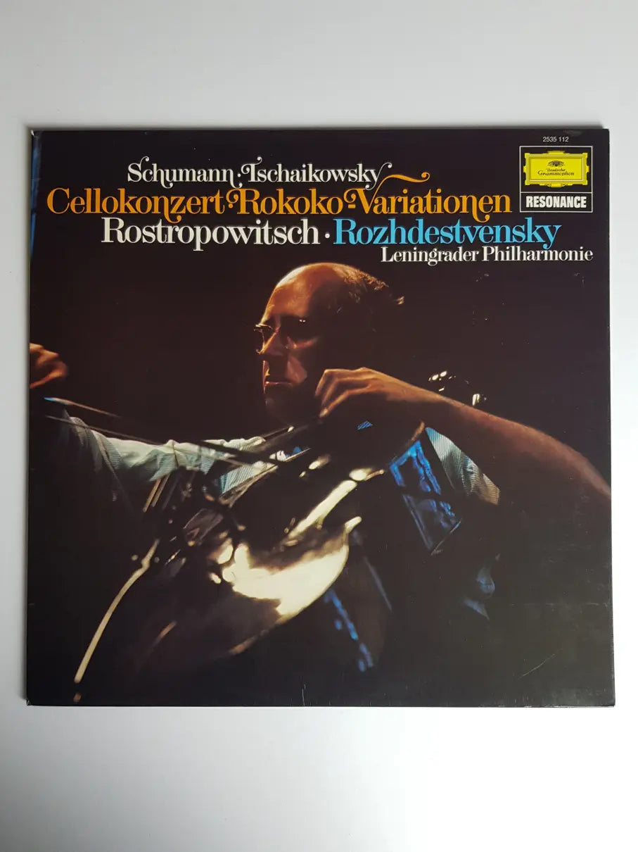 Schumann / Tschaikowsky – Rostropowitsch · Rozhdestvensky, Leningrader Philharmonie – Cellokonzert · Rokoko-Variationen