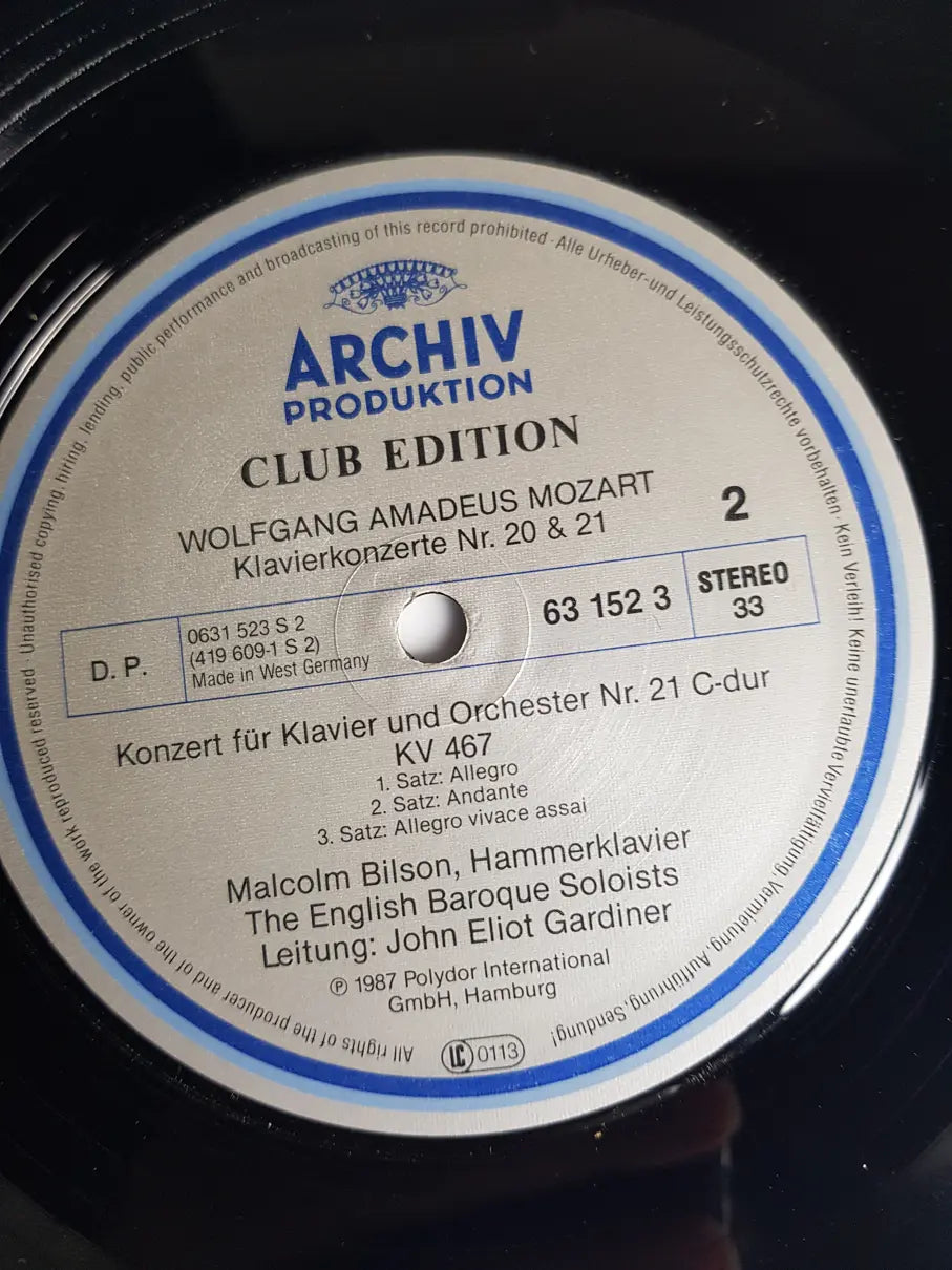 Wolfgang Amadeus Mozart - Malcolm Bilson • The English Baroque Soloists • John Eliot Gardiner – Piano Concertos Nos. 20 & 21 • Klavierkonzerte • Concertos Pour Piano K.466 & K.467