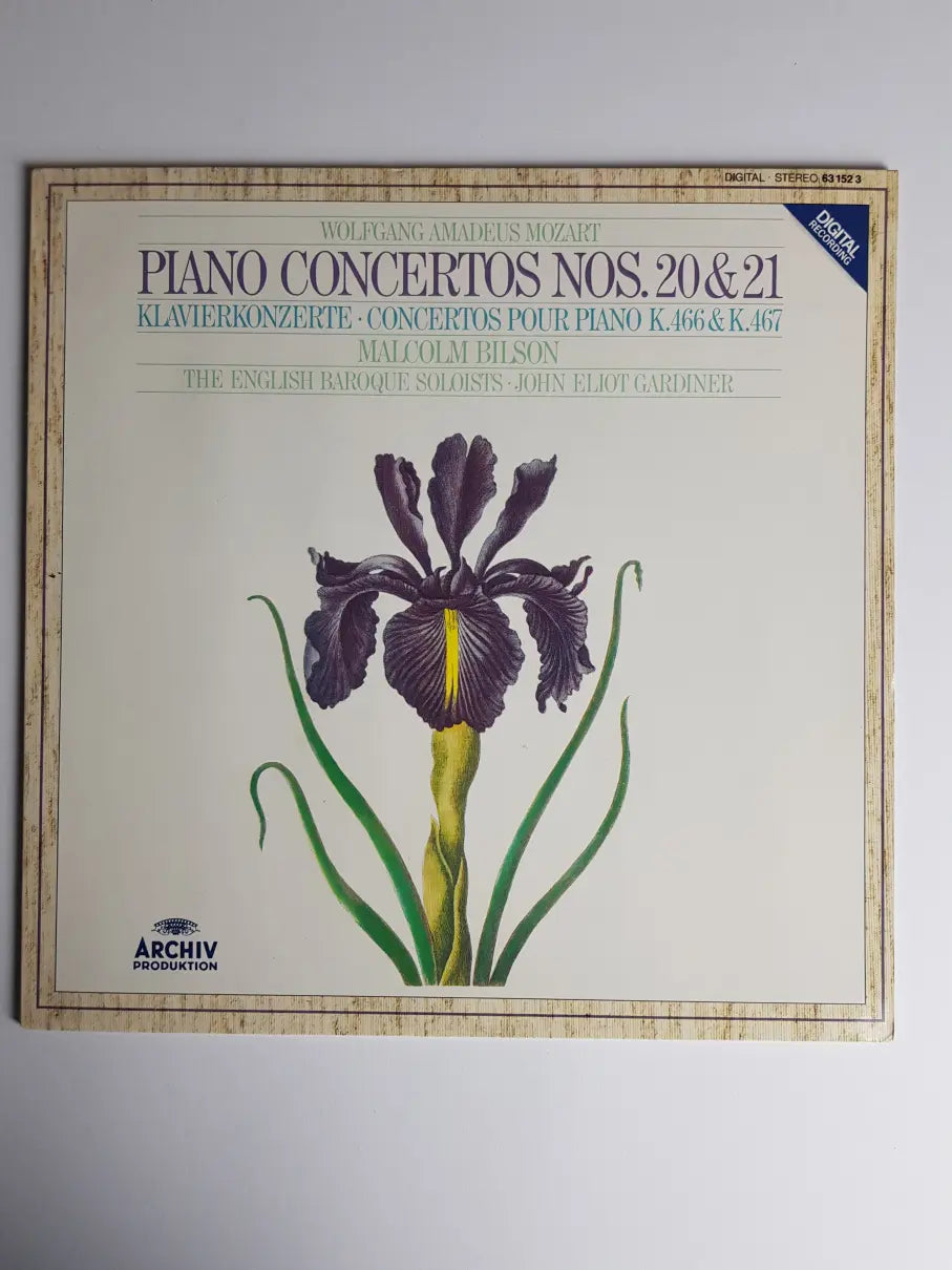 Wolfgang Amadeus Mozart - Malcolm Bilson • The English Baroque Soloists • John Eliot Gardiner – Piano Concertos Nos. 20 & 21 • Klavierkonzerte • Concertos Pour Piano K.466 & K.467