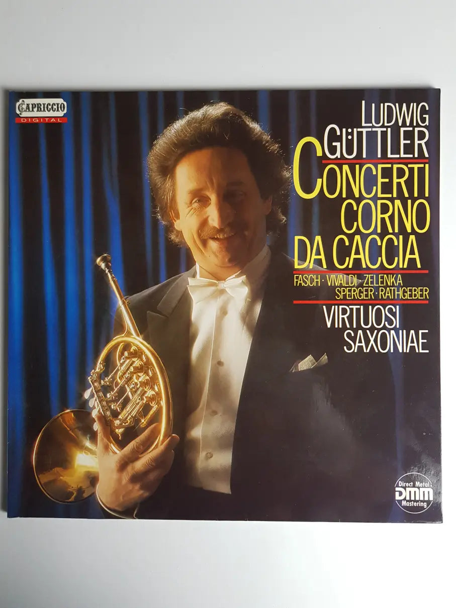 Ludwig Güttler, Virtuosi Saxoniae - Fasch, Vivaldi, Zelenka, Sperger, Rathgeber – Concerti Corno Da Caccia