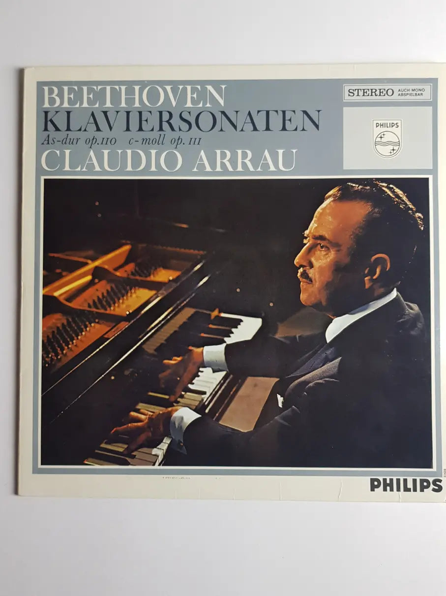 Beethoven / Claudio Arrau – Klaviersonaten OP.110 Und OP.111