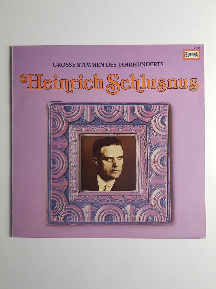 Heinrich Schlusnus – Heinrich Schlusnus