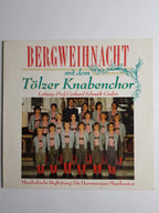 Tölzer Knabenchor – Bergweihnacht