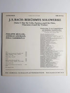 J. S. Bach, Philippe Muller, Andras Adorjan, Pina Carmirelli – Berühmte Solowerke (Suite C-Dur Für Cello, Partita A-moll Für Flöte, Chaconne D-moll Für Violine)