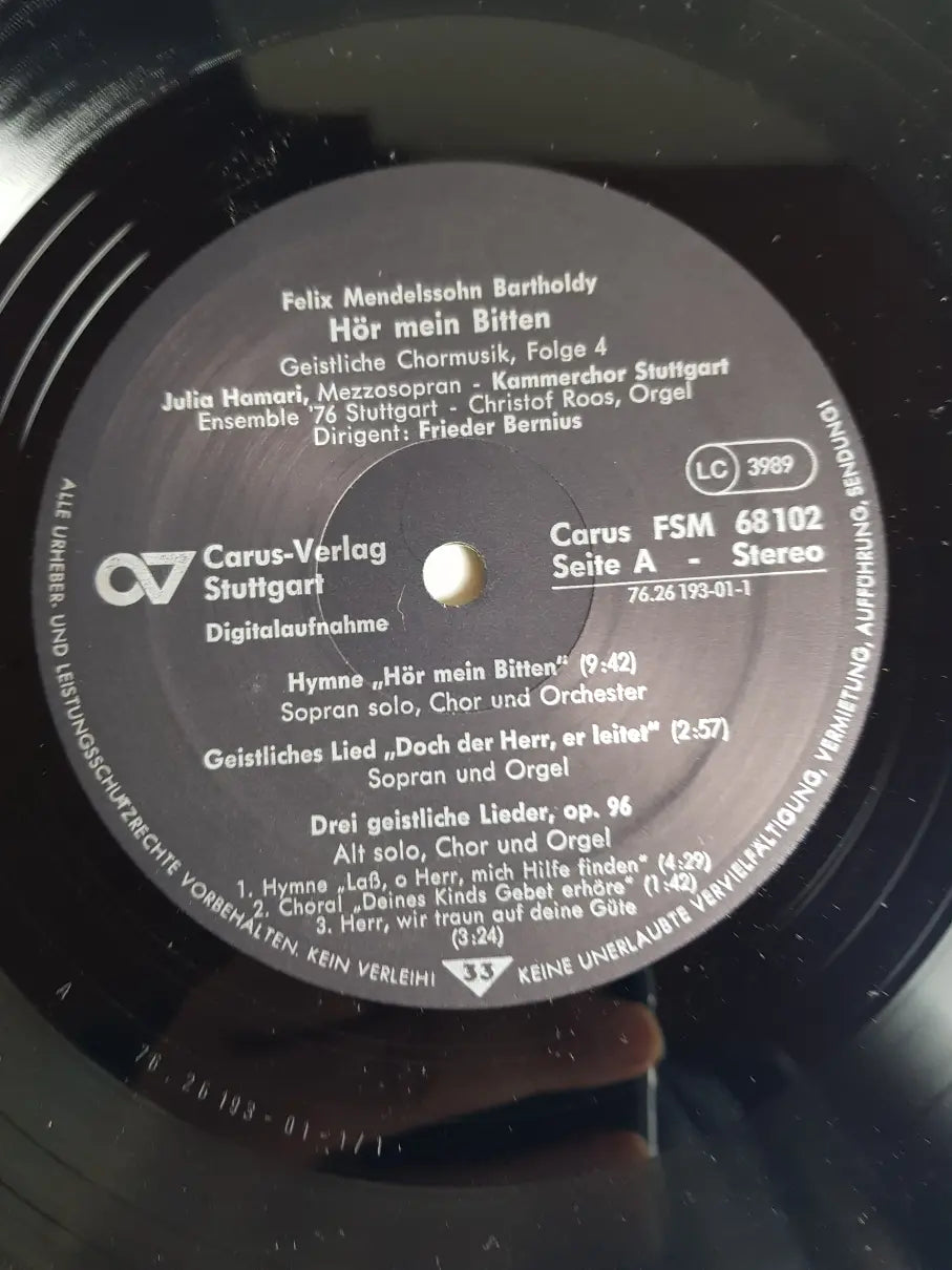 Felix Mendelssohn-Bartholdy - Julia Hamari, Kammerchor Stuttgart, Ensemble '76 Stuttgart, Christof Roos Dirigent Frieder Bernius ‎– Hör Mein Bitten