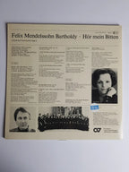Felix Mendelssohn-Bartholdy - Julia Hamari, Kammerchor Stuttgart, Ensemble '76 Stuttgart, Christof Roos Dirigent Frieder Bernius ‎– Hör Mein Bitten