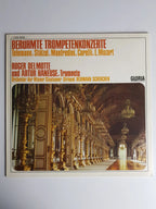 Telemann, Stölzel, Manfredini, Corelli, L. Mozart, Roger Delmotte Und Arthur Haneuse, Orchester Der Wiener Staatsoper · Hermann Scherchen – Berühmte Trompetenkonzerte