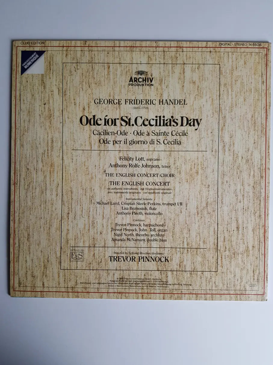 George Frideric Handel - The English Concert And Choir, Trevor Pinnock, Felicity Lott, Anthony Rolfe Johnson – Ode For St.Cecilia's Day