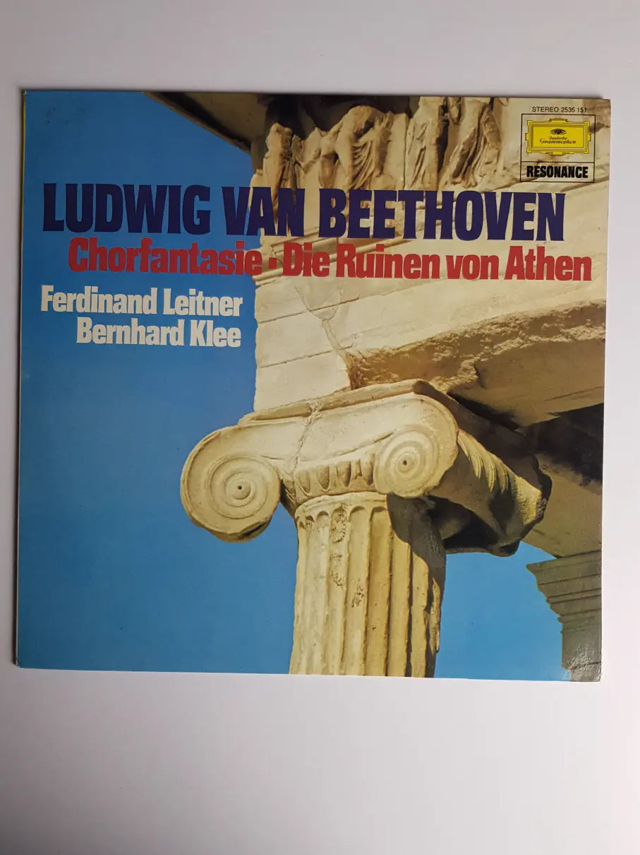 Ludwig van Beethoven, Ferdinand Leitner, Bernhard Klee – Chorfantasie - Die Ruinen Von Athen