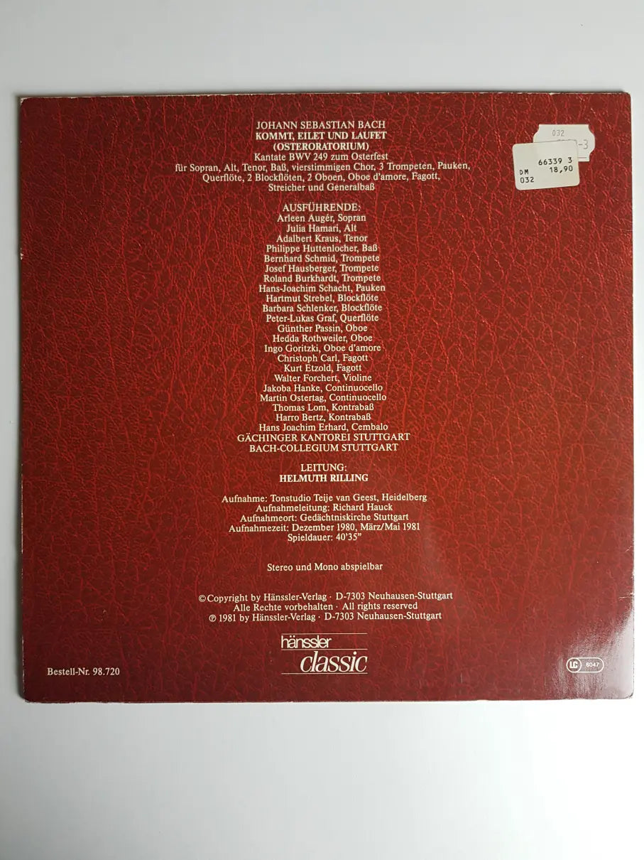 Johann Sebastian Bach, Gächinger Kantorei Stuttgart, Bach-Collegium Stuttgart, Helmuth Rilling – Die Bach Kantate - BWV 249 Osteroratorium - Easter Oratorio "Kommet, Eilet Und Laufet / Come, Hasten And Hurry"