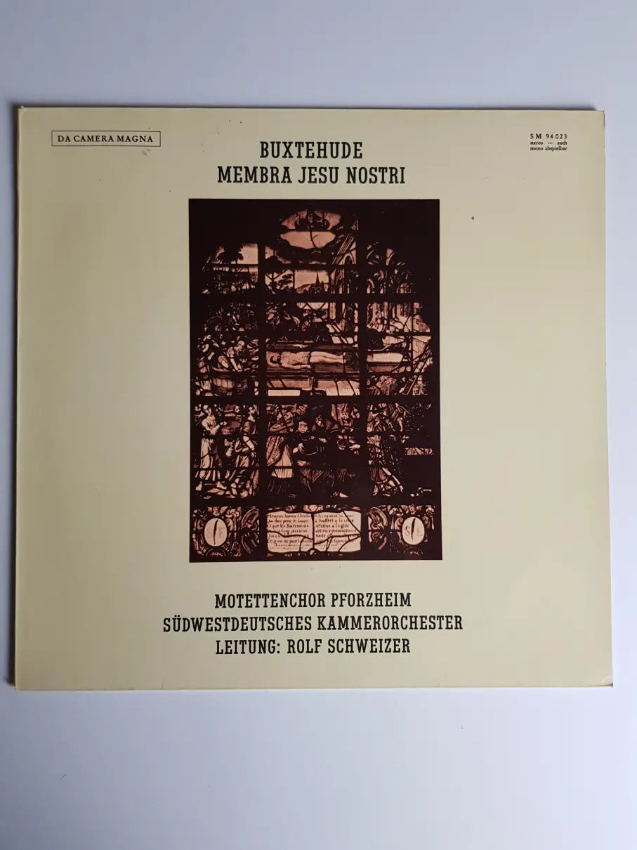 Buxtehude, Motettenchor Pforzheim, Südwestdeutsches Kammerorchester Leitung: Rolf Schweizer – Membra Jesu Nostri