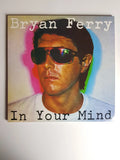 Bryan Ferry - In Your Mind 180 gramm