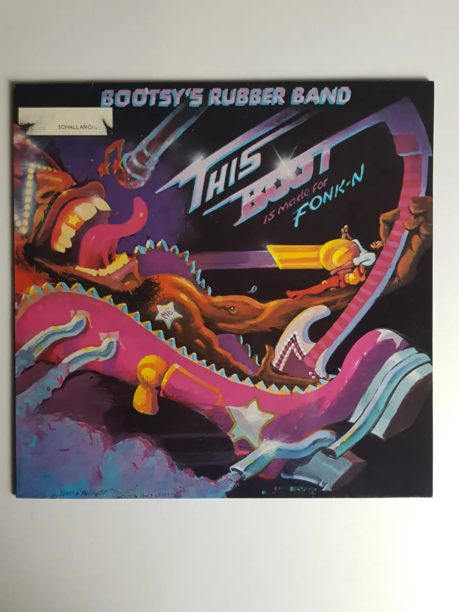 Bootsy's Rubber Band – This Boot Is Made For Fonk-n
