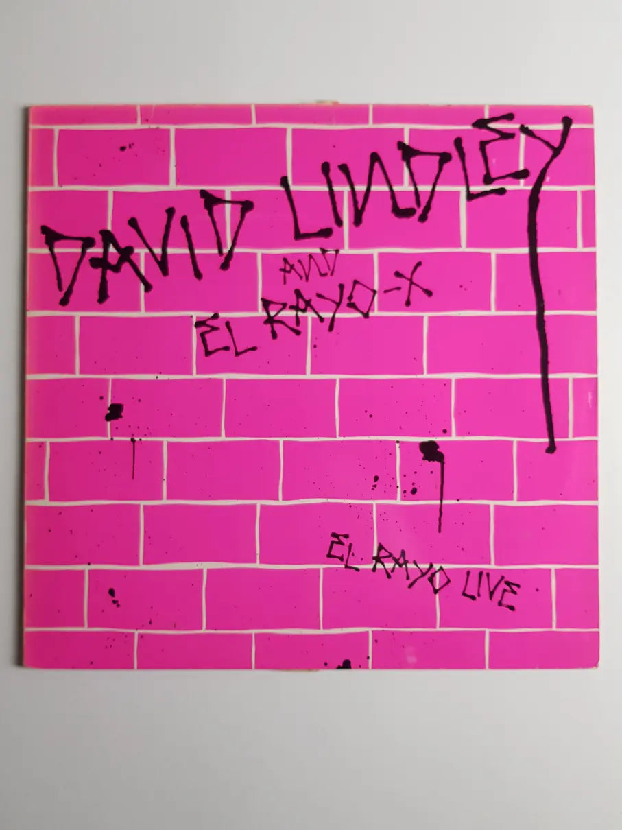 David Lindley And El Rayo-X – El Rayo Live