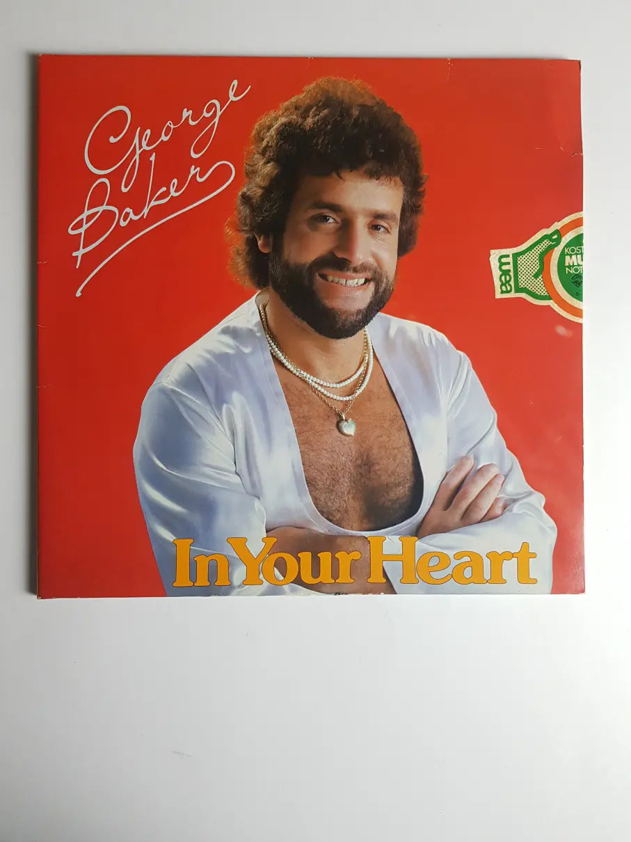 George Baker – In Your Heart