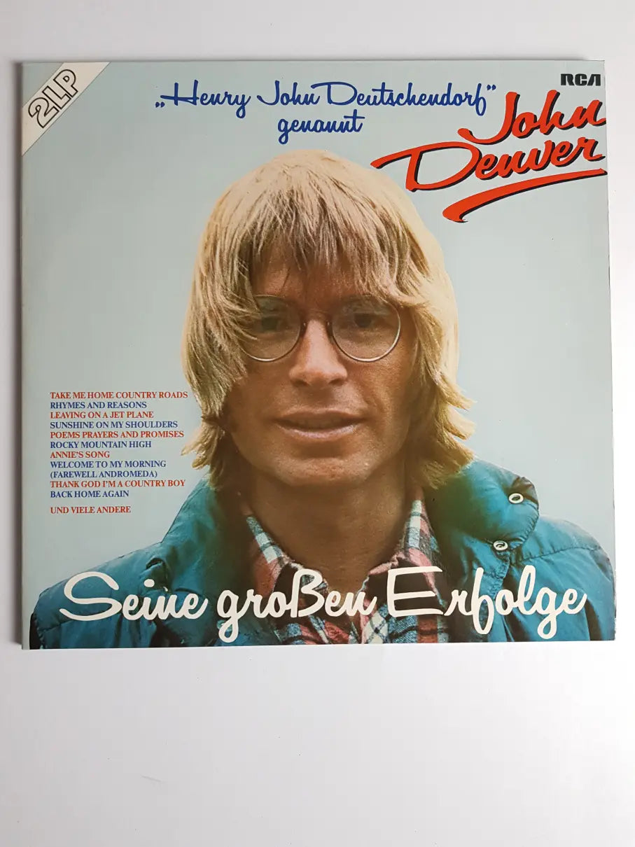 John Denver – Seine Großen Erfolge