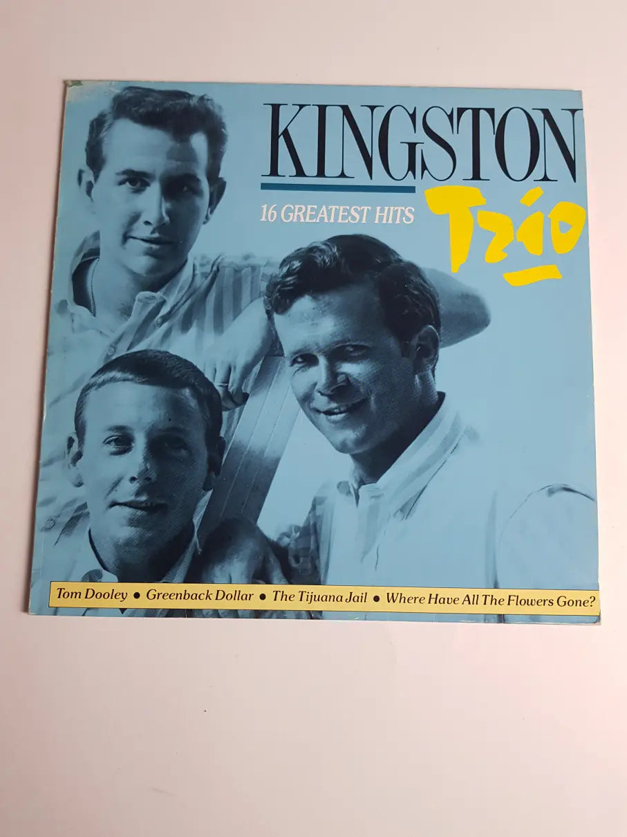 Kingston Trio – 16 Greatest Hits