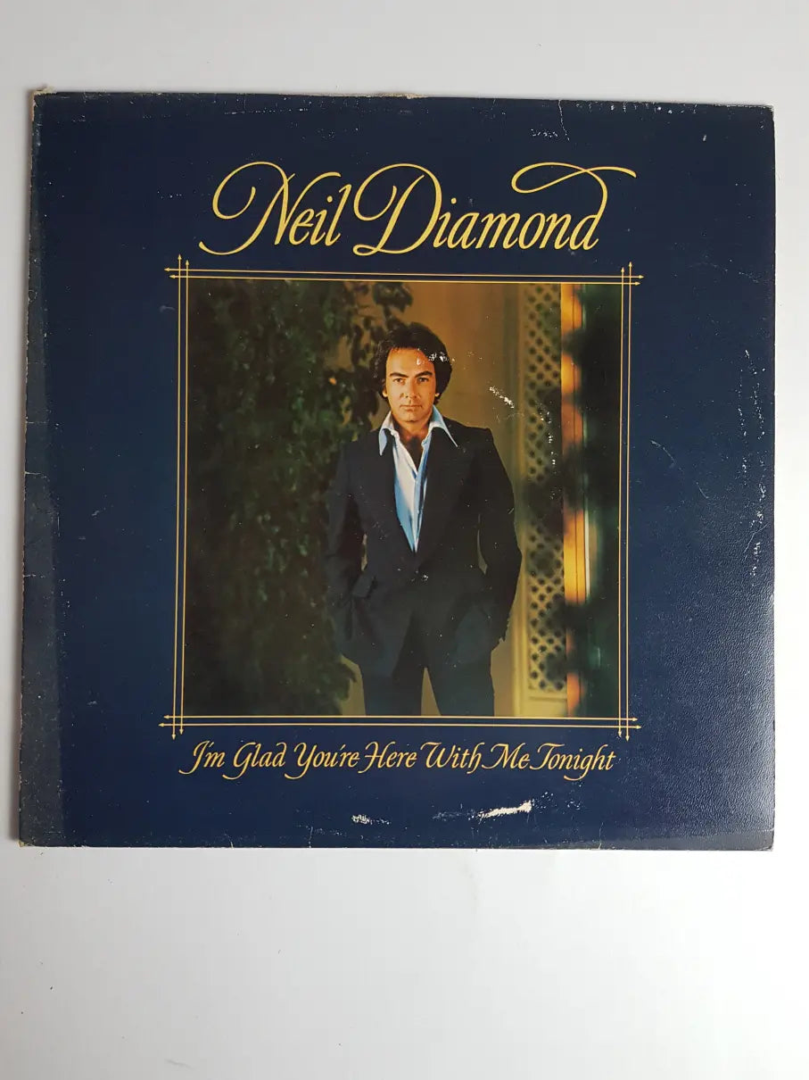 Neil Diamond – I'm Glad You're Here With Me Tonight VG+/VG+