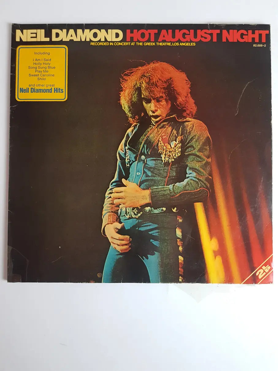 Neil Diamond – Hot August Night