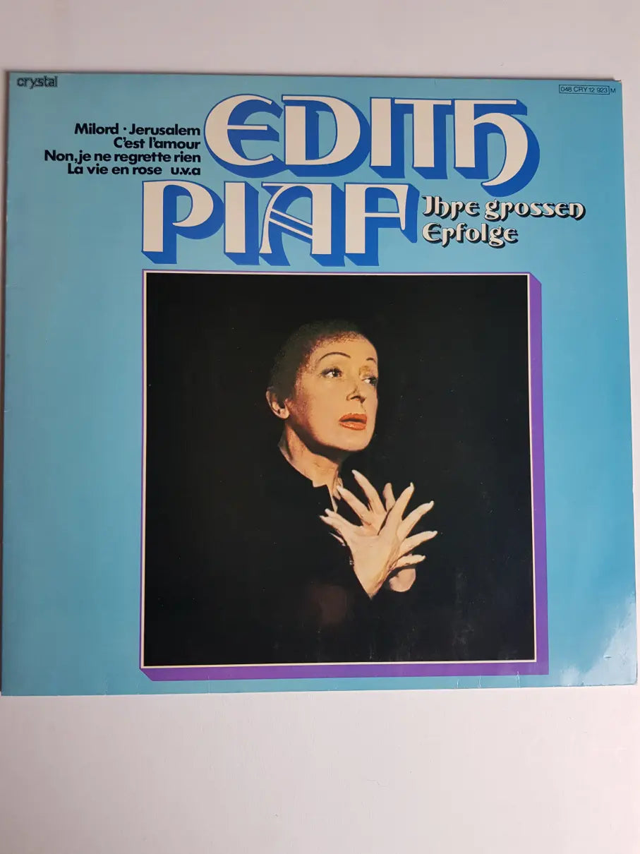 Edith Piaf – Ihre Grossen Erfolge