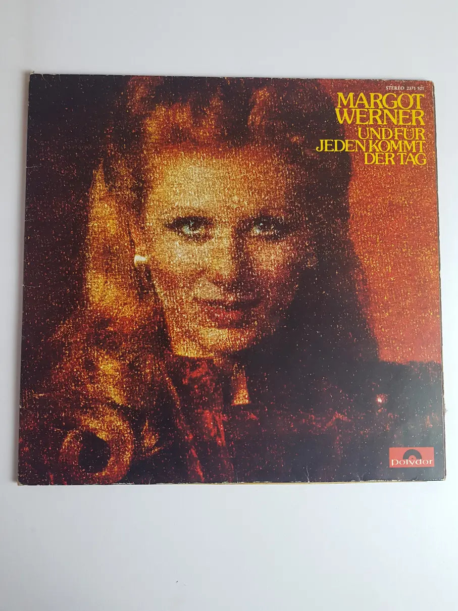 Margot Werner – Und Für Jeden Kommt Der Tag