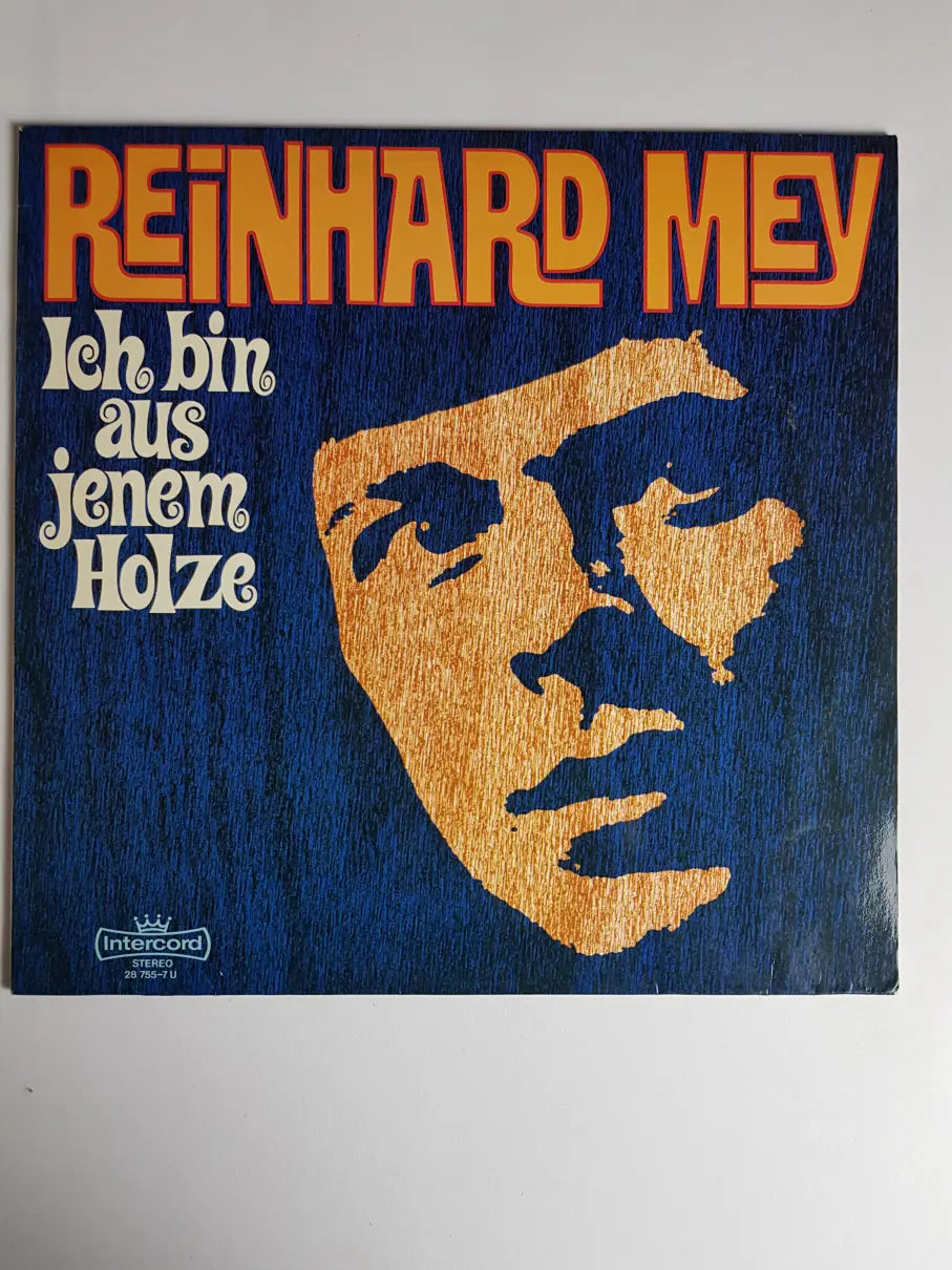 Reinhard Mey – Ich Bin Aus Jenem Holze