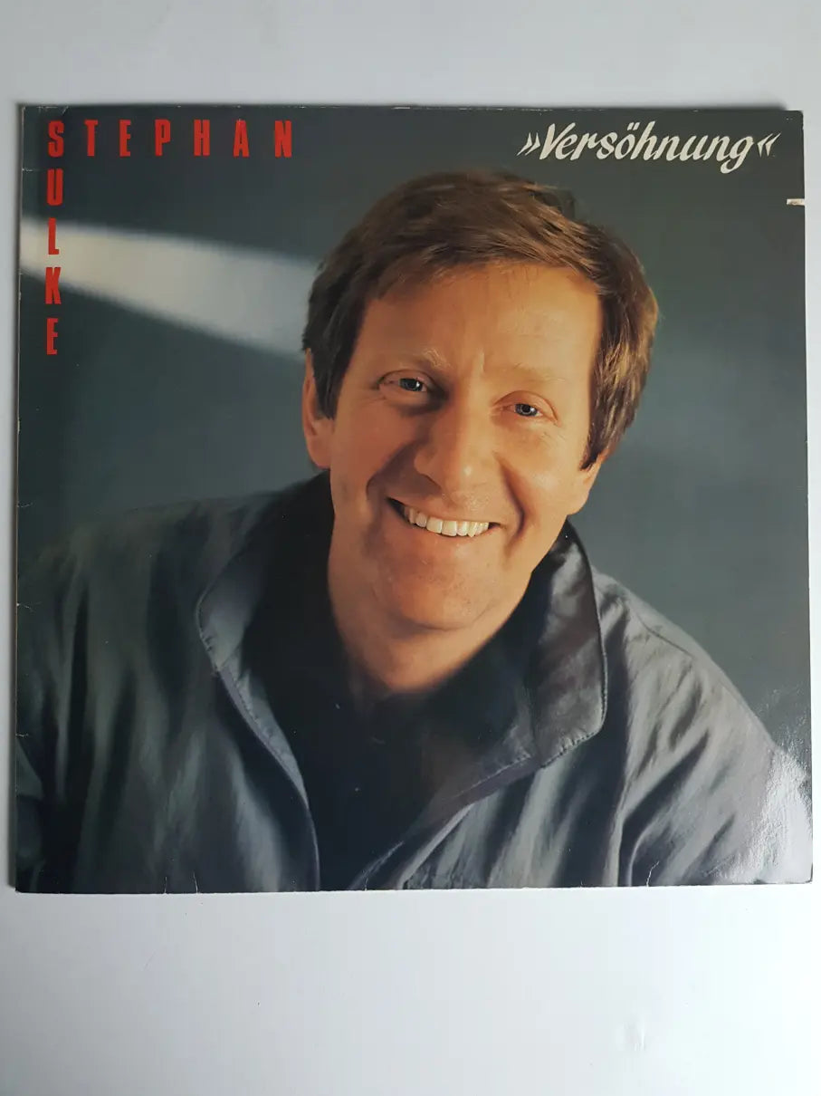 Stephan Sulke – Versöhnung