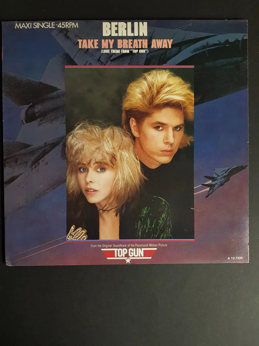 Berlin – Take My Breath Away (Love Theme From "Top Gun")