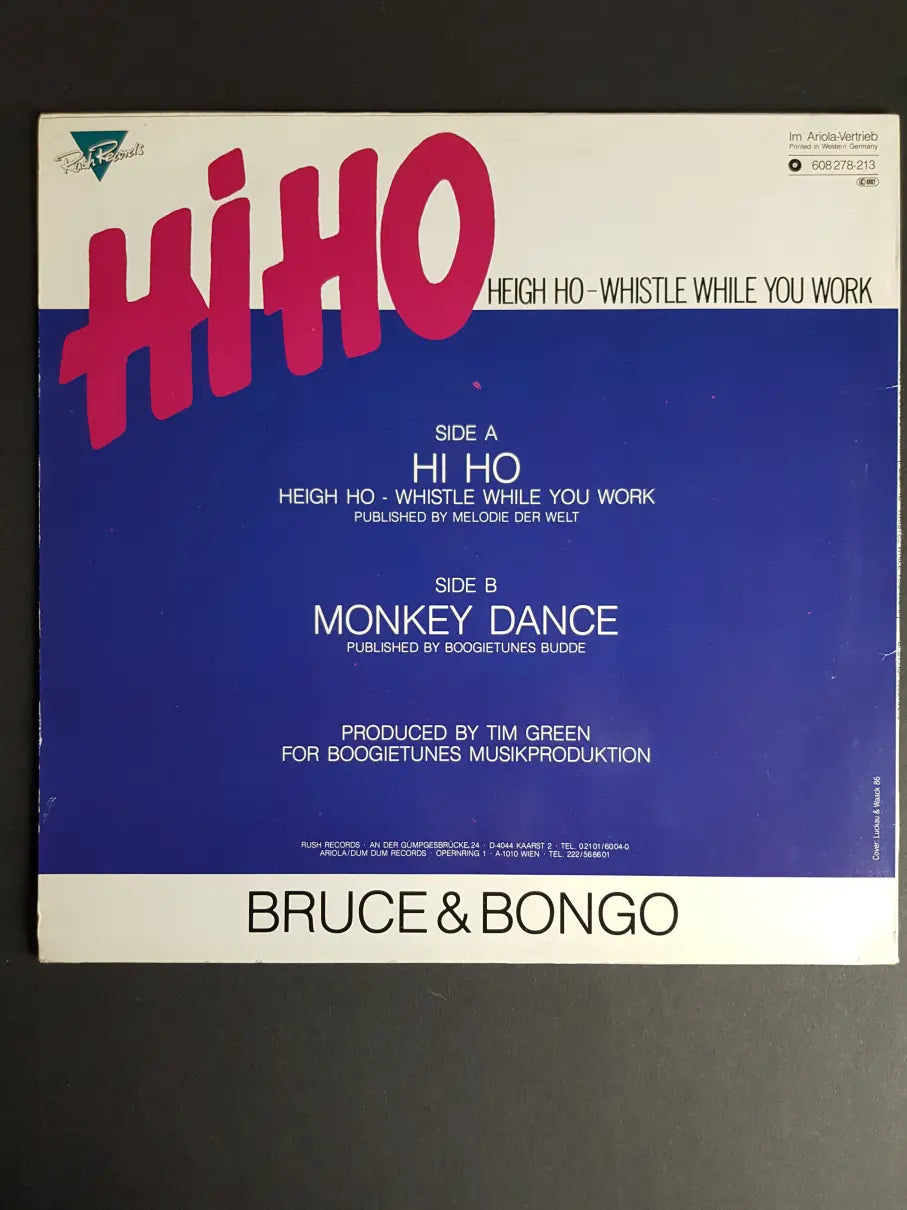 Bruce & Bongo – Hi Ho (Heigh Ho - Whistle While You Work)