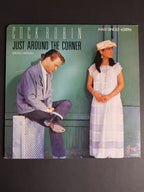 Cock Robin ‎– Just Around The Corner (Special Version)
