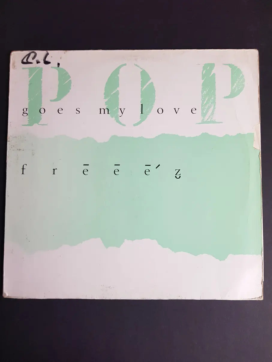 Freeez – Pop Goes My Love