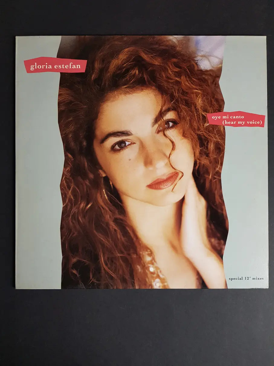 Gloria Estefan – Oye Mi Canto (Hear My Voice) (Special 12" Mixes)
