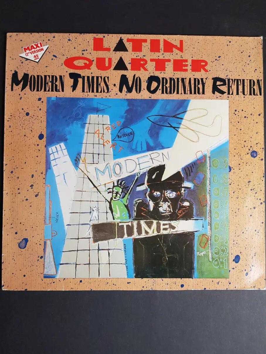 Latin Quarter – Modern Times