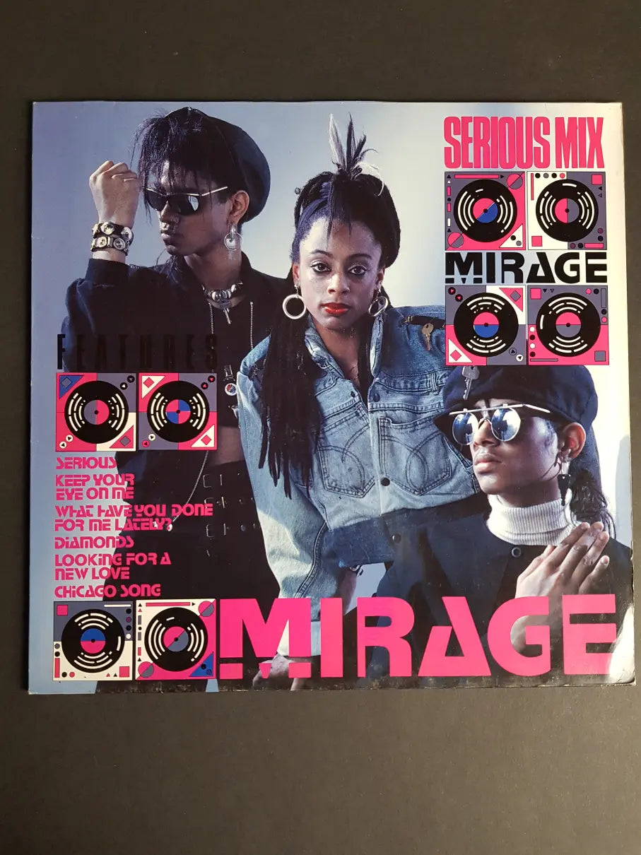 Mirage – Serious Mix