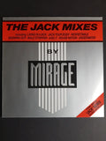 Mirage – The Jack Mixes