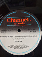 Velvette – Nothing Worse Than Being Alone