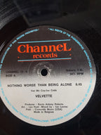 Velvette – Nothing Worse Than Being Alone