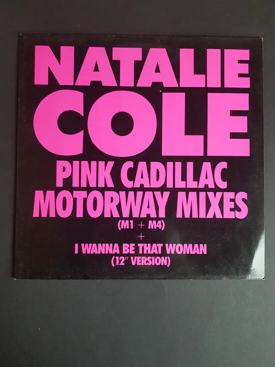Natalie Cole – Pink Cadillac (Motorway Mixes)