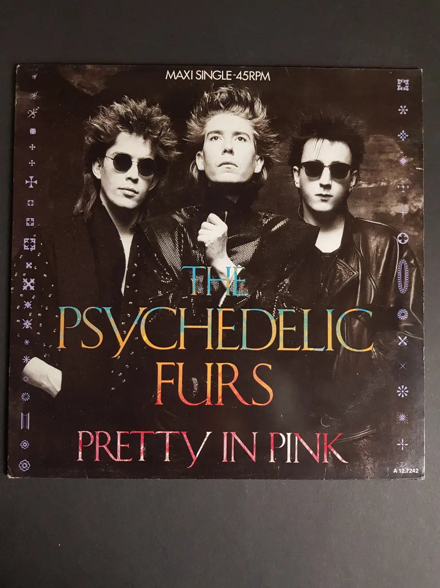 The Psychedelic Furs – Pretty In Pink