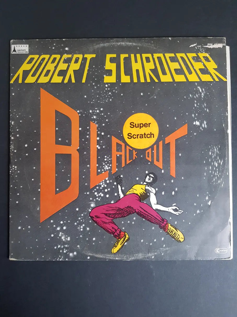 Robert Schroeder – Black Out / Galactic Floor