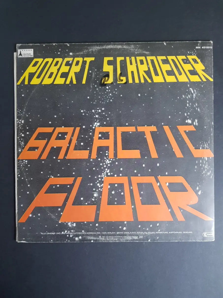 Robert Schroeder – Black Out / Galactic Floor
