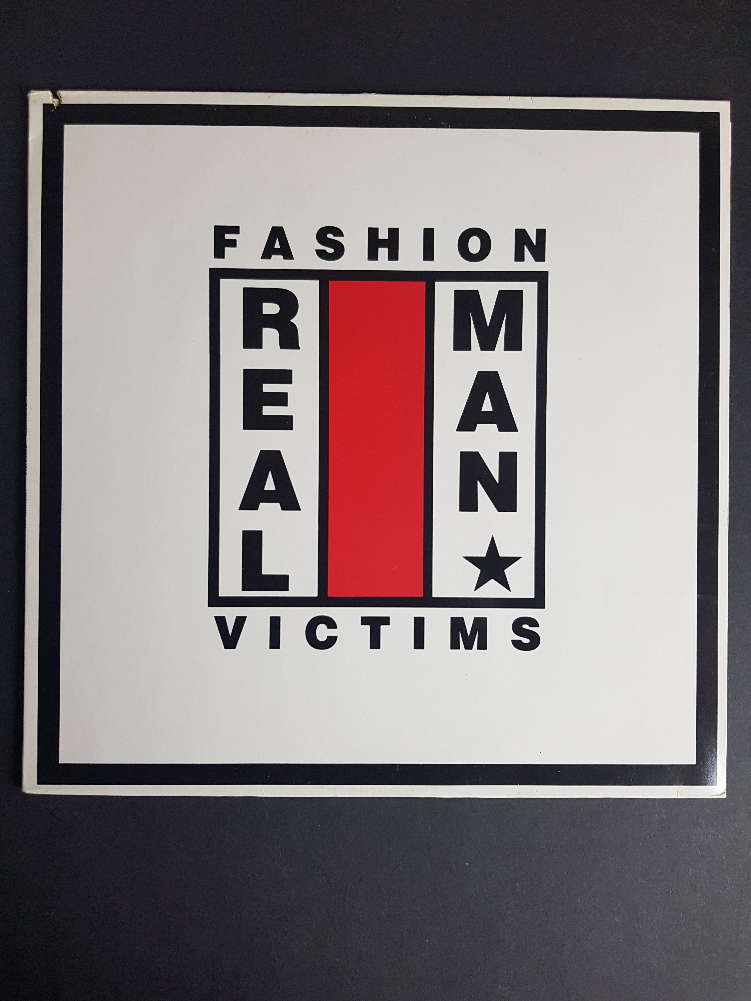 Real Man – Fashion Victims