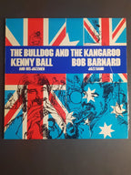 Kenny Ball And His Jazzmen, Bob Barnard Jazz Band – The Bulldog and The Kangaroo