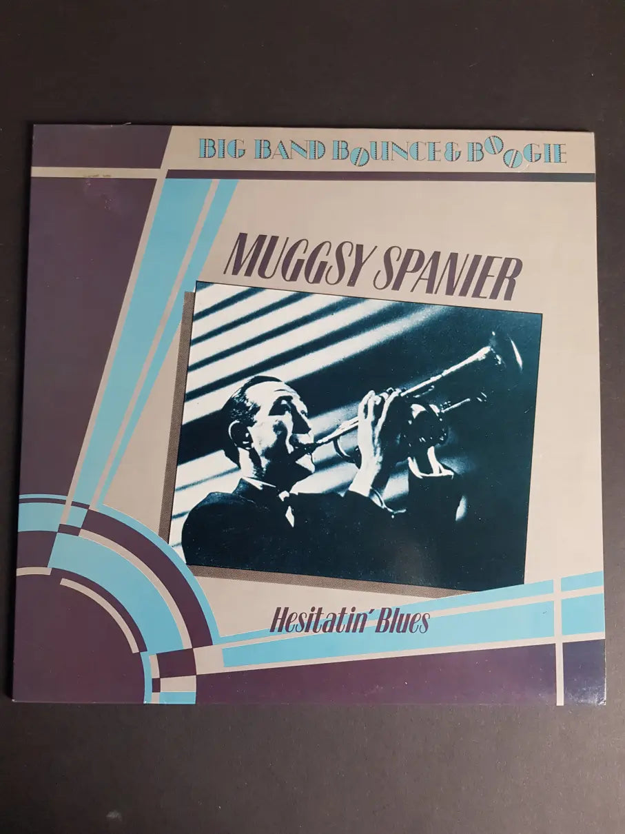 Muggsy Spanier – Hesitatin' Blues